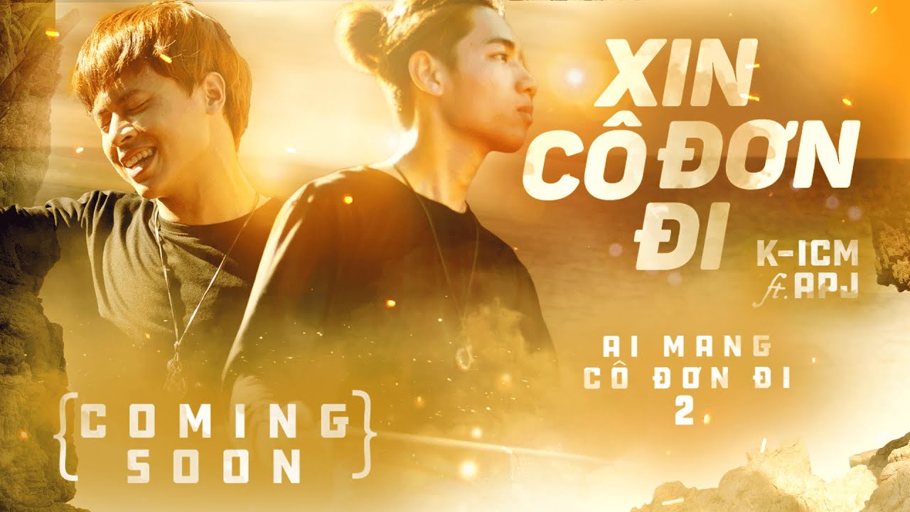 Lời Bài Hát: Xin Cô Đơn Đi #Amcdd2 [K-Icm X Apj] [Kèm Hợp Âm] - Nhachay.Vn