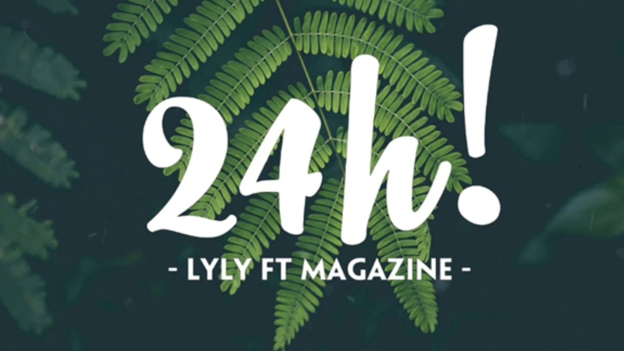 24H - LyLy, Magazine| Zing Mp3 - YouTube