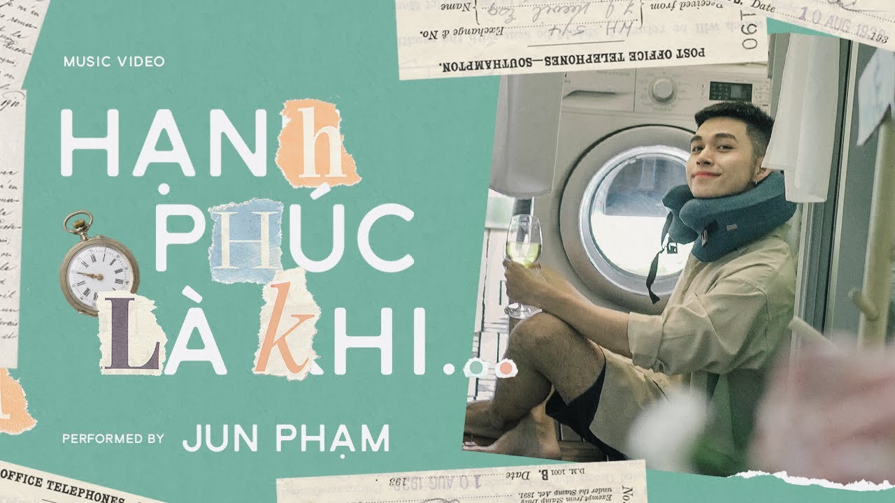 Jun Phạm - Hạnh Phúc Là Khi...| Official Music Video - YouTube